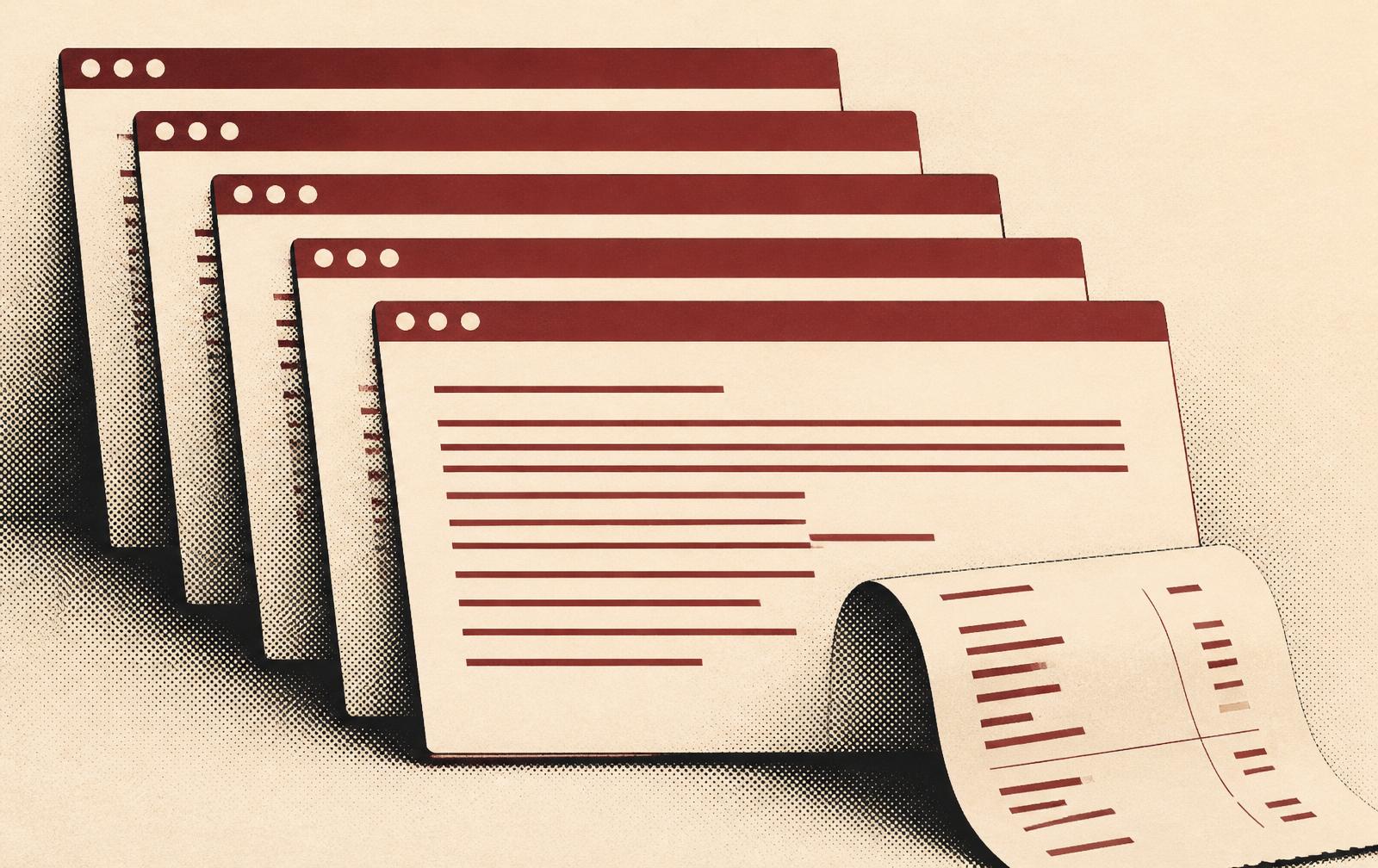 Duotone editorial illustration of a stack of unmarked browser windows overlapping like a fan of papers, with a folded receipt curling out of the pile. Cream, maroon and charcoal.